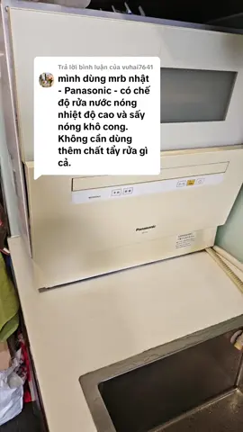 Trả lời @vuhai7641 máy rửa chén bát nhật - Panasonic không dùng chất tẩy rửa hay hóa chất. 