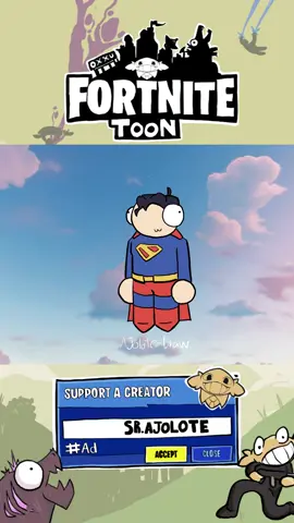 AHUEVOOOOO SOY SUPERMAN!!! # #fortnitetoon #fortnite #humor #superman #epicpartner 