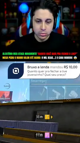 BRUXO O ALEATÓRIO RICO ATACA NOVAMENTE, AGORA NA LIVE DO MEGA QUE PEDE O MAIOR VALOR ATÉ HOJE 8 MIL REAIS... E O CARA MANDOU, A REAÇÃO DELE : 😳😨... #megaff #clipsff #ffclips 