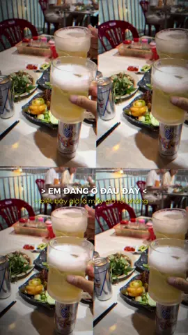 #CapCut  Anh đừng làm e buồn nha, e buồn là e tắt nguồn đi nhậu đó 😝 #nhausuongsuong 