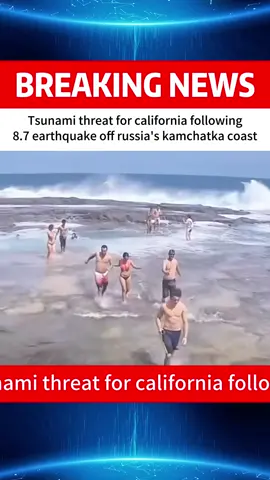 Tsunami threat for california following 8.7 earthquake off russia's kamchatka coast#TsunamiWatch   #EarthquakeAlert   #CaliforniaCoast   #KamchatkaQuake   #PacificTsunami   #BreakingNews   #EmergencyUpdate   #NaturalDisaster   #StaySafe   #SeismicActivity   #TsunamiWarning   #DisasterPreparedness   #ClimateAlert  #fyp #News 