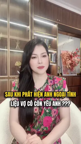 Sau khi phát hiện anh ngoại tình , liệu vợ có còn yêu anh? #thanhhuongofficial #honnhan #giadinh #vochong #ngoaitinh 