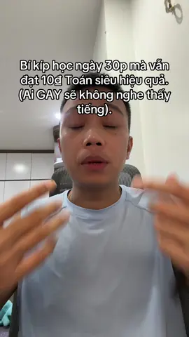 Bí kíp 10₫ Toán. Các e nghe đã thấm lời thầy chưa? #thayhuyhuongnoi #fyp #xuhuong #thithptquốcgia #2k8 