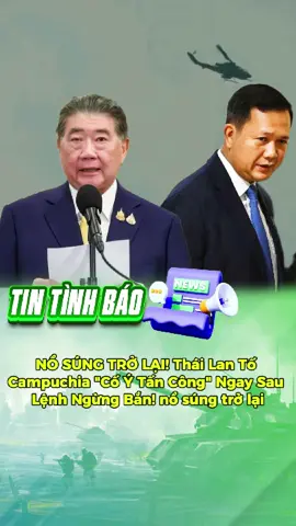 thái lan đã nộp mọi bằng chứng cụ thể #thailan #thoisuquocte #biendong #thoisuquocte #dienbienmoinhat #reellstintuc #tinmới #tintuc24h #campuchia #chanhchapbiengioi