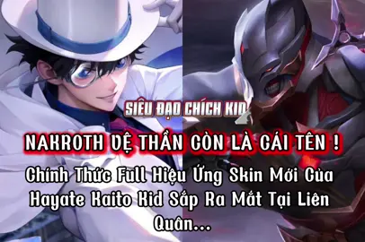 Nak Vệ Thần Chỉ Còn Là Cái Tên Khi Người Ấy ( Hayate Kaito Kid ) Xuất Hiện Tại Aov  Từ KOB !!! #lienquan #lienquanmobile #hieuungskinlq #hayatekaitokid_aug #GamingOnTikTok #honey2201_200 #aov