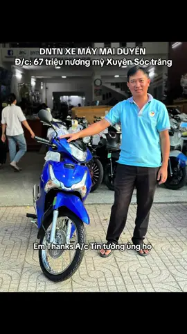 Cảm ơn anh trai ở Rạch Giá đã ủng hộ chiếc Wi Thái 125🇹🇭 tại Xe Máy Mai Duyên 🛵 Chúc anh thượng lộ bình an, máy nổ êm – chạy là mê nha! 🔥✨ #WaveThai125 #XeMayMaiDuyen #RachGia #XeChatGiaTot