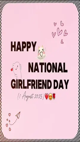 sorry guys i don't have girlfriend for now🤧 so this video is for content only☺🌹 #cupcut_edit  #national_girlfreind day #enjoy_everyone  #sweet_edits