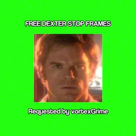 Free Dexter stop frames… #fyp #dexter #stopframe #requested