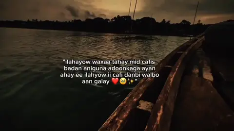ilahayow cafiskaga maka maarane na cafi🖤🌷🫶🏻#raashid__10 #islamic_video #viral_video #viewsproblem💔😔 #cabuudi 