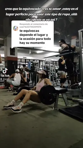 Respuesta a @user1633730209074 ala iglesia no se va así 😃..al gym si  #motivation #gym #todos 