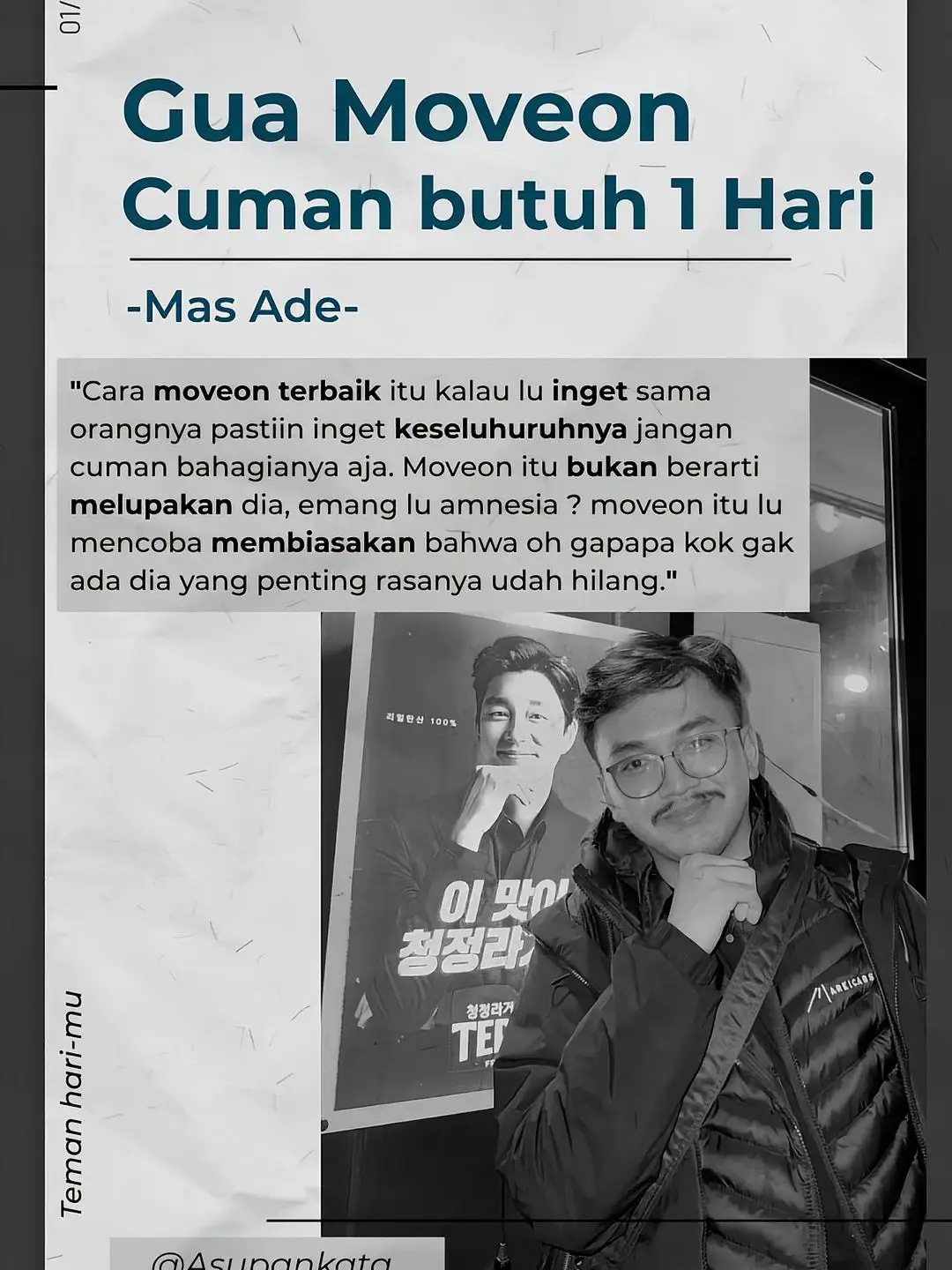 hidup ini bukan tentang siapa yang paling cepat mencapai garis akhir, tapi tentang siapa yang paling mampu memahami arti dari setiap langkah, setiap jatuh, dan setiap luka yang tak terlihat. kita hidup dalam dunia yang sering kali terlalu ramai untuk mendengar, terlalu cepat untuk peduli, dan terlalu keras untuk memberi ruang bagi kelembutan. tapi di balik semua itu, kita tetap berjalan, membawa luka yang kita bungkus dengan senyum, menahan tangis yang kita tutupi dengan tawa, dan memeluk harapan yang kadang hampir tak tersisa. kita belajar bahwa orang yang paling sering tertawa, bisa jadi menyimpan kesedihan paling dalam. kita belajar bahwa tidak semua perpisahan harus dimaknai sebagai akhir-karena bisa jadi itu adalah awal dari kedewasaan, dari kebangkitan, dari mengenal diri sendiri lebih dalam. dan seiring waktu berjalan, kita mulai memahami bahwa menerima kenyataan jauh lebih penting daripada terus menggenggam hal-hal yang tak ingin bertahan. kita mulai mengerti bahwa menjadi kuat bukan berarti tidak pernah menangis, tapi justru berani menangis tanpa kehilangan arah. kita mulai belajar bahwa tidak semua orang bisa kita jaga, tidak semua hubungan bisa kita pertahankan, dan tidak semua cerita layak untuk dipaksa bahagia. tapi dari situ, kita tumbuh. perlahan. diam-diam. dalam sunyi. dalam doa-doa yang tak pernah benar-benar hilang, meski sering kali terasa tak didengar. karena pada akhirnva. hidup adalah tentang bagaimana kita tetap berdiri, walau semua hal terasa jatuh. tentang bagaimana kita tetap percaya, walau berkali-kali dihianati. tentang bagaimana kita tetap menjadi baik, meskipun dunia tidak selalu baik pada kita. dan jika hari ini terasa berat, jangan takut untuk berhenti sejenak -bukan untuk menyerah, tapi untuk mengingat bahwa kamu masih di sini, masih bernafas, masih diberi kesempatan untuk terus mencoba lagi. sebab seberat apapun perjalanan ini, kamu tidak sendiri. dan tidak apa-apa jika belum sempurna -karena menjadi manusia bukan tentang menjadi tanpa cela