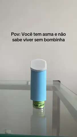 A vida de quem tem asma🙃