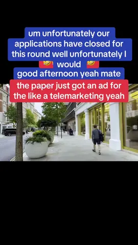 um unfortunately our applications have closed for this round well unfortunately I would #telemarketing #phonecalls #goviral #prankvideo  #mate 