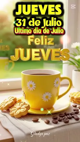 #CapCut  #oraciondelamañana  #oraciondediosparatiii  #buenosdias  #Jueves31dejulio  #paratiiiiiiiiiiiiiiiiiiiiiiiiiiiiiii  #fouryourpage  #fyppppppppppppppppppppppp 