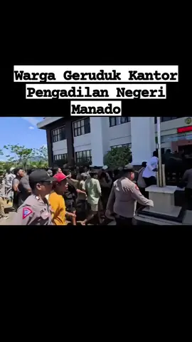 Sidang Sengketa Diduga Eks Lahan Corner 52 Berlangsung Ricuh, Warga Geruduk PN Manado.