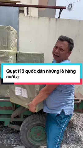 Quạt f13 quốc dân những lô hàng cuối ạ #quat #quatdeothatlung #quatdeothatlungsieumat #quattichdien 