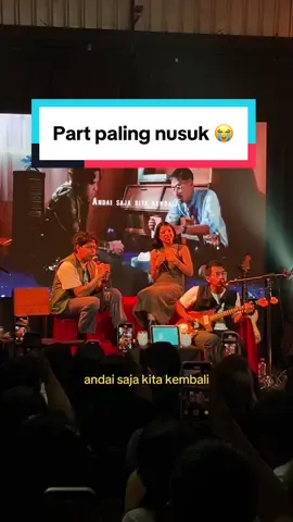 Part paling nusuk 😭😭😭😭😭😭😭😭😭😭😭 Saya pun gak kuat 😭😭😭😭 #AndaiSaja #MusikDiTikTok #SoundsofSEA #tiktoktainment #RisingOnTikTok #LombaSihir #ObrolanJam3Pagi 