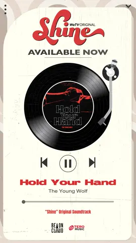 “Shine” Original Soundtrack  #Track5 💖The Young Wolf - Hold Your Hand (“Shine” Original Soundtrack) Available Now On All Streaming 🎧 https://lnk.to/Shine_HoldYourHand  @The Young Wolf @Shine The Series @BeOnCloudOfficial  #HoldYourHand #TheYoungWolf #ShineOST #ShineTheSeries  #BeOnCloud #TeroMusic #เพลง #newmusic #newsingle #ost 