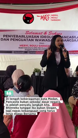 Di tengah keberagaman Kota Medan, Pancasila bukan sekadar dasar negara, ia adalah penyatu langkah kita. Bhinneka Tunggal Ika bukan slogan, tapi napas kebangsaan yang harus terus dijaga bersama. #merylroulisaragih  #merylsumut  #pdiperjuangan  #wasbang  #membangunrakyatsejahtera 