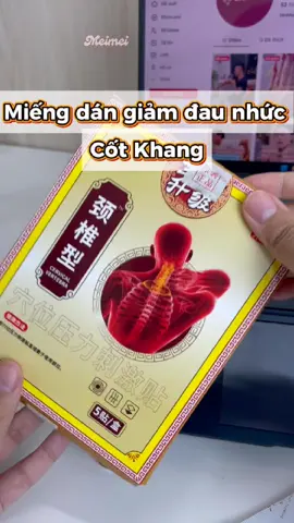 Miếng dán giảm đau nhức xương khớp Cốt Khang - giảm đau mỏi cho người làm văn phòng, người thường xuyên phải ngồi nhiều, lao động nặng #meimeicosmetics #dauxuongkhop #miengdangiamdau #miengdancotkhang #daunhucxuongkhop 