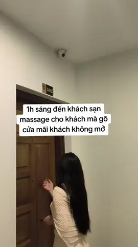 1h sáng tới khách sạn massage cho khách mà gõ cửa mãi khách không mở #massage #massageathome #massagetannoi #massagetannha 