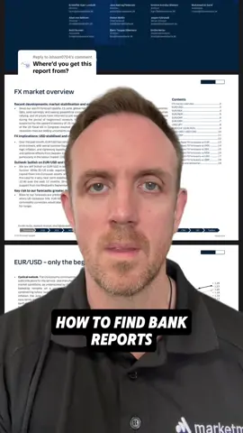 Replying to @ishaan0704 how to find bank reports from major banks covering the fx markets. The banks are good at providing insight into their local currency. #forex #marketmates #forexeducation 