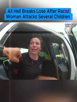 Part 2 | All Hell Breaks Lose After Racist Woman Attacks Several Children #cops #copsoftiktok 