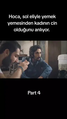 Hoca, sol eliyle yemek yemesinden kadının cin olduğunu anlıyor. Hüddam Part 4 #korkufilmi #film #filme #keşfet #keşfetteyizzz #beniöneçıkart #keşfetbeniöneçıkar #şeytan #gizem #paranormal #paranormaltiktok #büyü #karabüyü #cin #musallat 