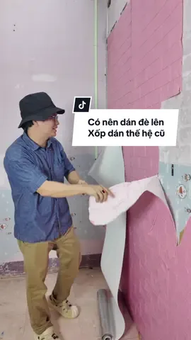 Dán đè lên xốp dán tường thế hệ cũ được nhưng không thẩm mỹ!!! #xopdantuong #decor #caitaonha #mittocao 