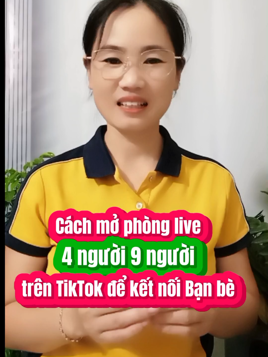 Trả lời @user9722070962079  Cách mở phòng live stream 4 người ,9 người trên TikTok siêu nhanh. #nguyentuyenhappy #xaykenhtiktok #chiasekinhnghiem #tiktokshop #XUHUONG #tiktok #FYP #FORYOU #trending #cachlamvideo #leamontiktok 