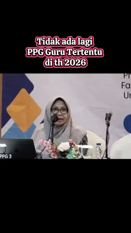 Tidak ada lagi PPG Guru Tertentu di th 2026 #ppg #ppgguter #ppggurutertentu #ppg2025 #info #infoppg 