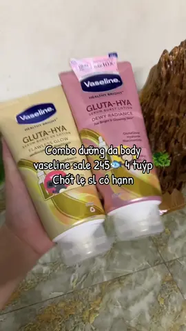 #nguyetha2402 #vaseline #vaselineglutahya #duongdabody 