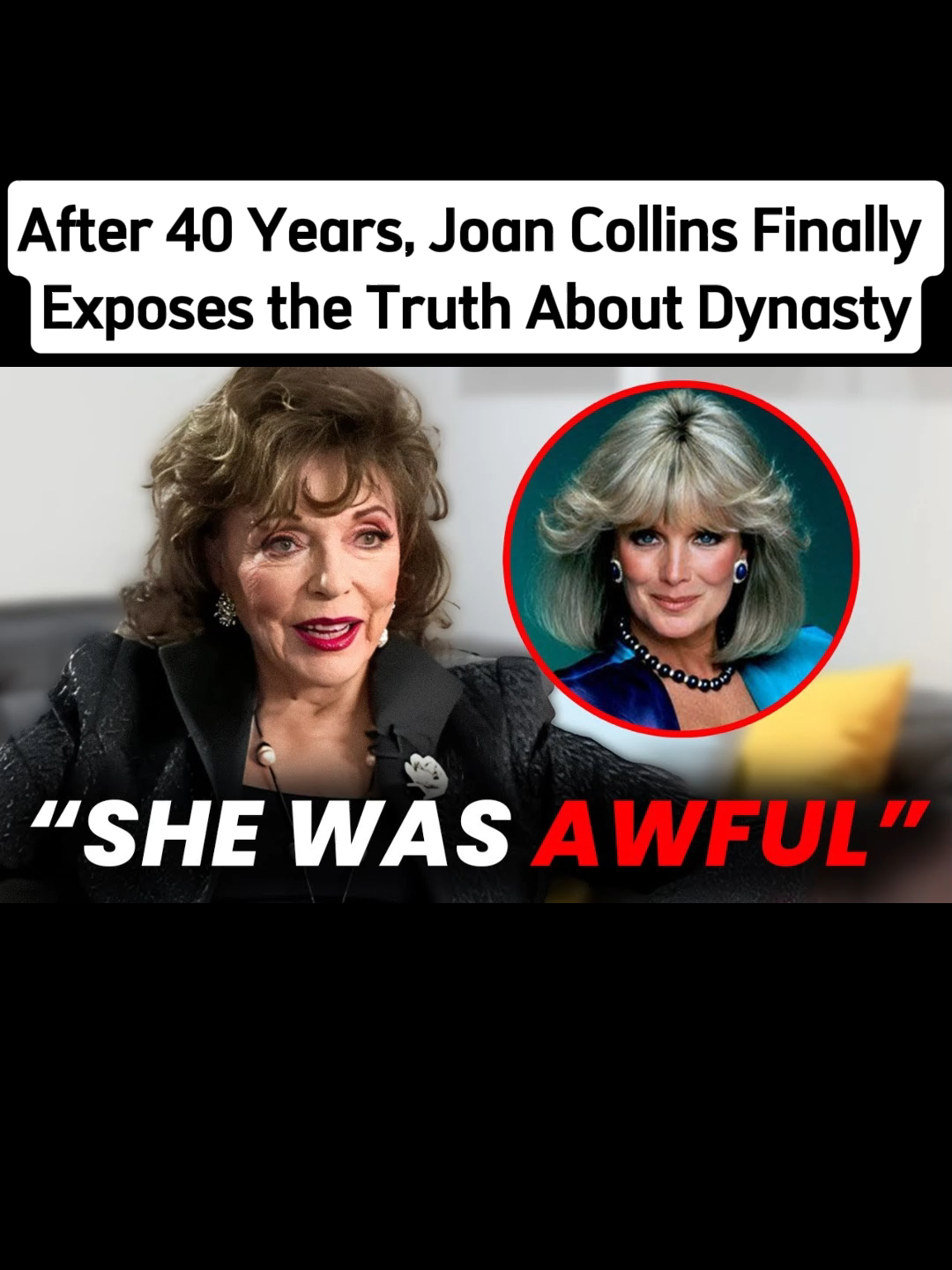 After 40 Years, Joan Collins Finally Exposes the Truth About Dynasty