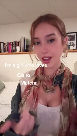 I’m a girl who loves #clairo #matcha #relatable #fypシ #imagirlwholoves 