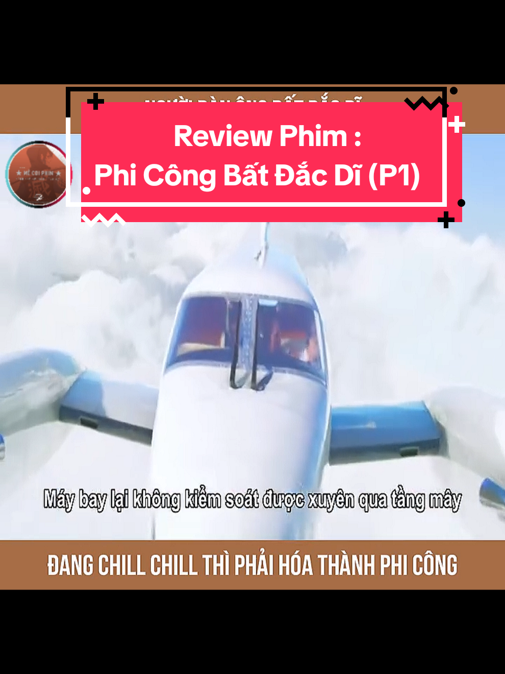 Review Phim : Phi Công Bất Đắc Dĩ (Phần 1) #phimhaymoingay #tomtatphim #reviewphim #phimhaytiktokk #phimhay24h 