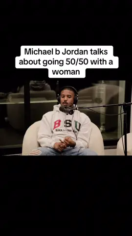 Michael b jordan talks about the double standard & 50/50.  — #michaelbjordan #mbj #movie #movieclips #fy #fyp #relationships #viral 