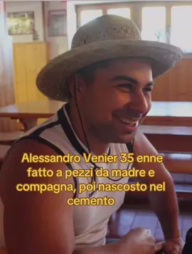 Alessandro Venier, 35 anni, è stato ucciso nella sua casa di Gemona del Friuli, in provincia di Udine. Il suo corpo è stato fatto a pezzi e nascosto in un bidone ricoperto di cemento, all’interno della cantina. A commettere l’omicidio sarebbero state la madre, un’infermiera del posto, e la compagna, di origine colombiana. Le due donne avrebbero poi confessato il delitto. Nell’abitazione era presente anche la figlia di soli 6 mesi, ora affidata ai servizi sociali. Una tragedia familiare che ha sconvolto l’Italia #AlessandroVenier #GemonaDelFriuli #TragediaFamiliare