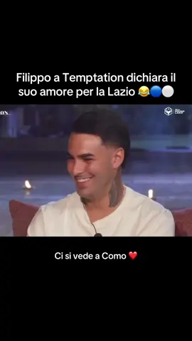 Ci vediamo a Como ❤️  #Lazio #FilippoBisciglia #TemptationIsland 