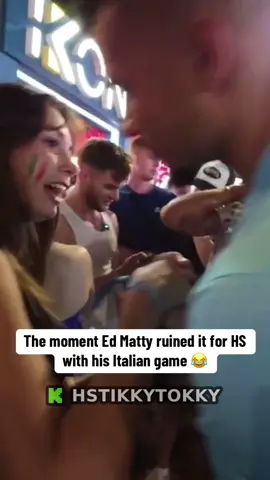 The moment Ed Matty ruined it for HS with his Italian game 😂 #hstikkytokky #edmatthews #fyp 