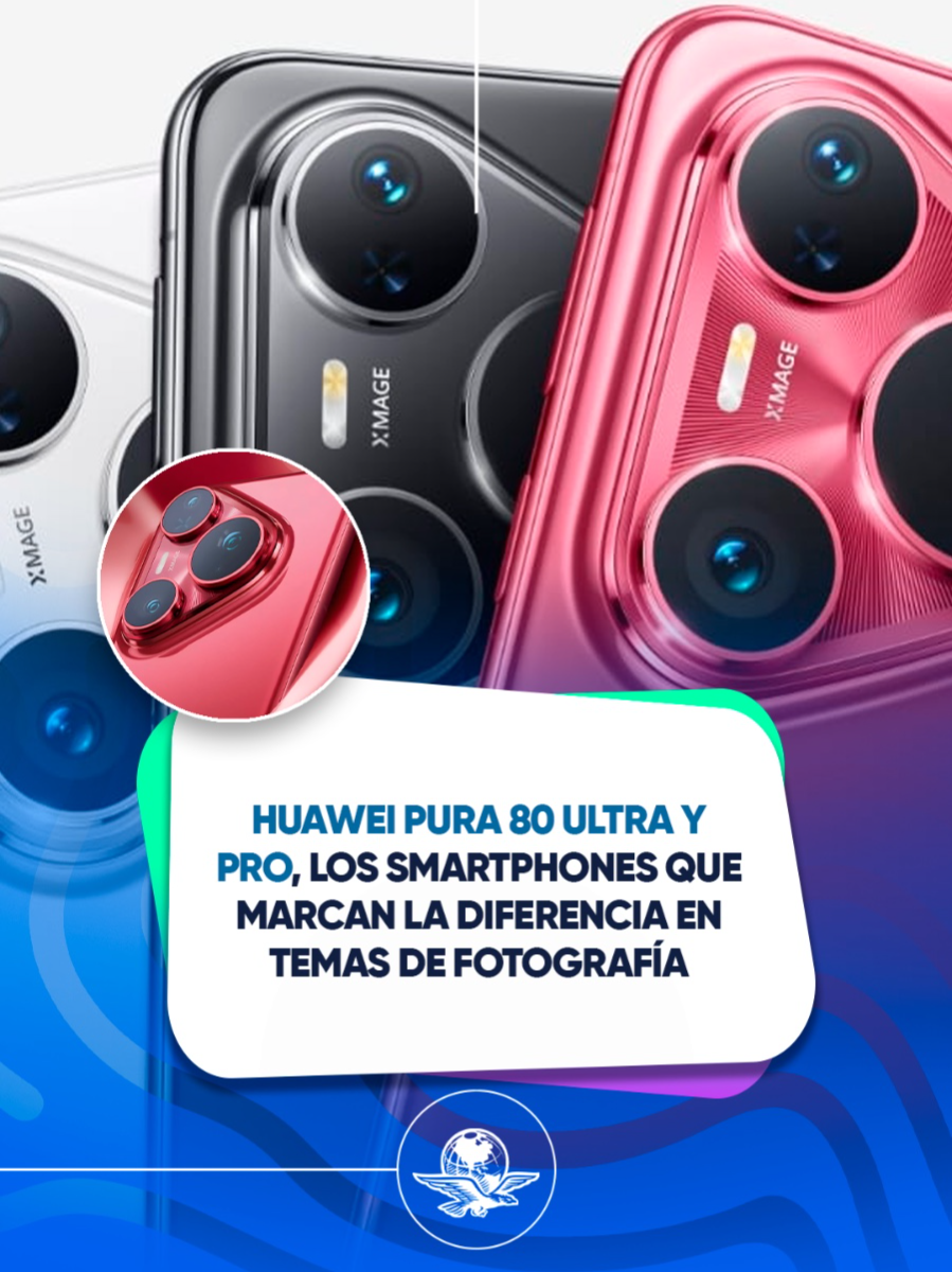 Transforma tu fotografía móvil con el HUAWEI Pura 80 Ultra y Pro. Tecnología avanzada y el respaldo de AppGallery