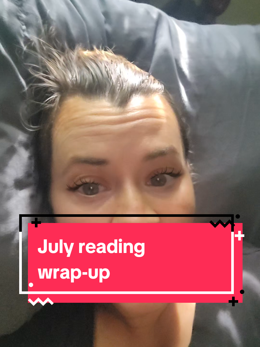 July was a good reading month. Have you read any of these? What was your favorite July read? #BookTok #fyp #amreading