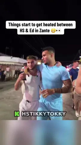 Things get heated between @hscroctokky & @edmatthewstokki in Zante 👀😬 #hstikkytokky #fyp #edmatthews #pressed #zante #friends #argument #heated 
