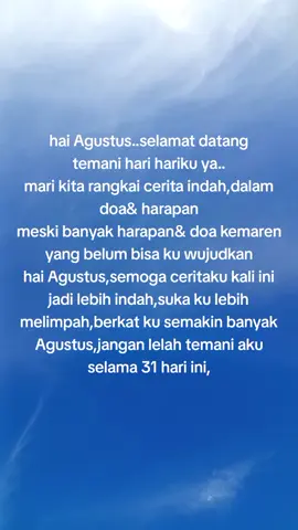 terimakasih Tuhan buat hari ini, aku masih sehat,aku bisa bernafas dengan baik di awal bulan ini,aku akan memulai hari ku dengan syukur terimakasihku padaMu,serta doa& harapan yang sama seperti sebelumnya,namun akan jadi versi terbaikku semoga hari hari baik,bahagia,rezeki yang berlimpah selalu ada di saat aku membutuhkan.amin #doa  #harapan  #terimakasihTuhan  #akubahagia  #akusehat  #akukaya  #rezekiberlimpah🤲  #agustus 