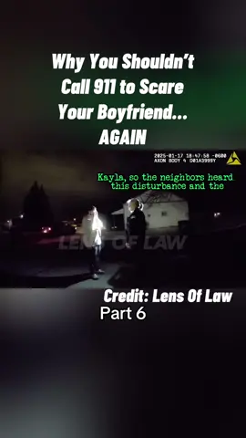 Why You Shouldn’t Call 911 to Scare Your Boyfriend… AGAIN #police #bodycam #bodycamera 
