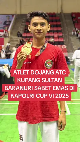 #sultanbaranuri #taekwondontt #taekwondonttpride🔥 #taekwondontt🥋 #taekwondonttpride #kapolricup2025 #fyp #nttpride🏝🔥kupangntt💯 #nttpride🏝🔥 #nttpride #fypシ #