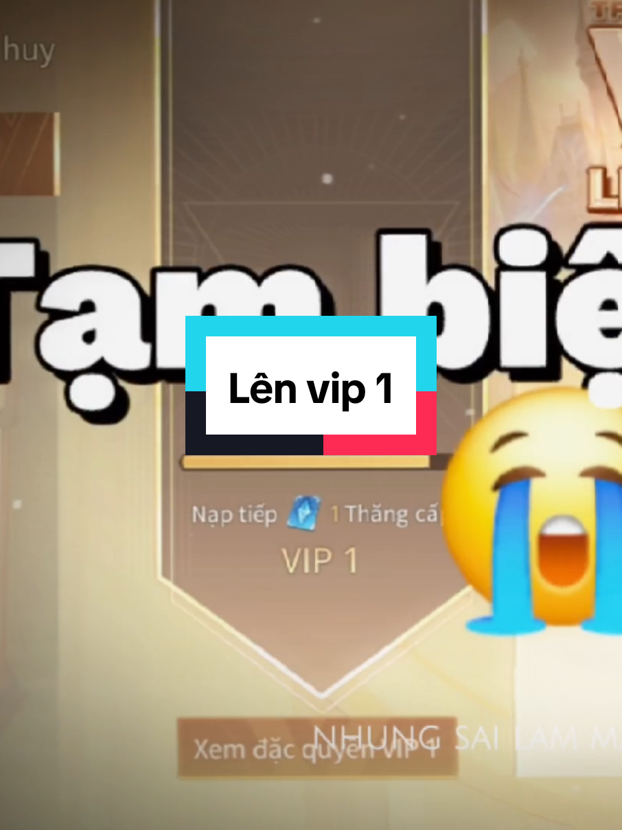 Lên vip 1 r vui quá ae ơi 😭😭 #liênquânmobile #creatortiemnang #CapCut #xuhuongtiktok #xuhuong 