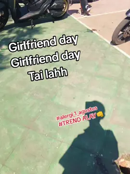 alay anjgg #1agustus #alay #girlfriendday #4u #fyp 