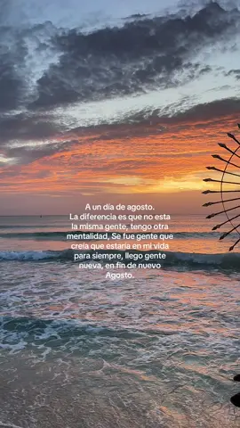 Y como todos los agostos, todo cambia… #verano #mar #agosto #fyp #paratii #xybca 