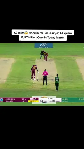 69 Runs😱 Need in 24 Balls Sufyan Muqeem Full Thrilling Over in Today Match #today #match #pakistanvswestindies2025 #highlights #legendsleague #today #match #pakistanvsbangladesh #today #match #highlights #mirzaedits #pakvswi #shahedits #highlights #pakvswi #today #match #highlights #mirzaedits #shahedits #billaeditz 