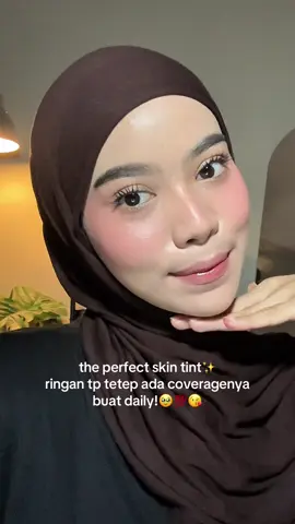 Awww cakep bangett skintint nyaa pliss!😍 #skintint #skintintviral #bestskintint #skintificskintint #makeup 